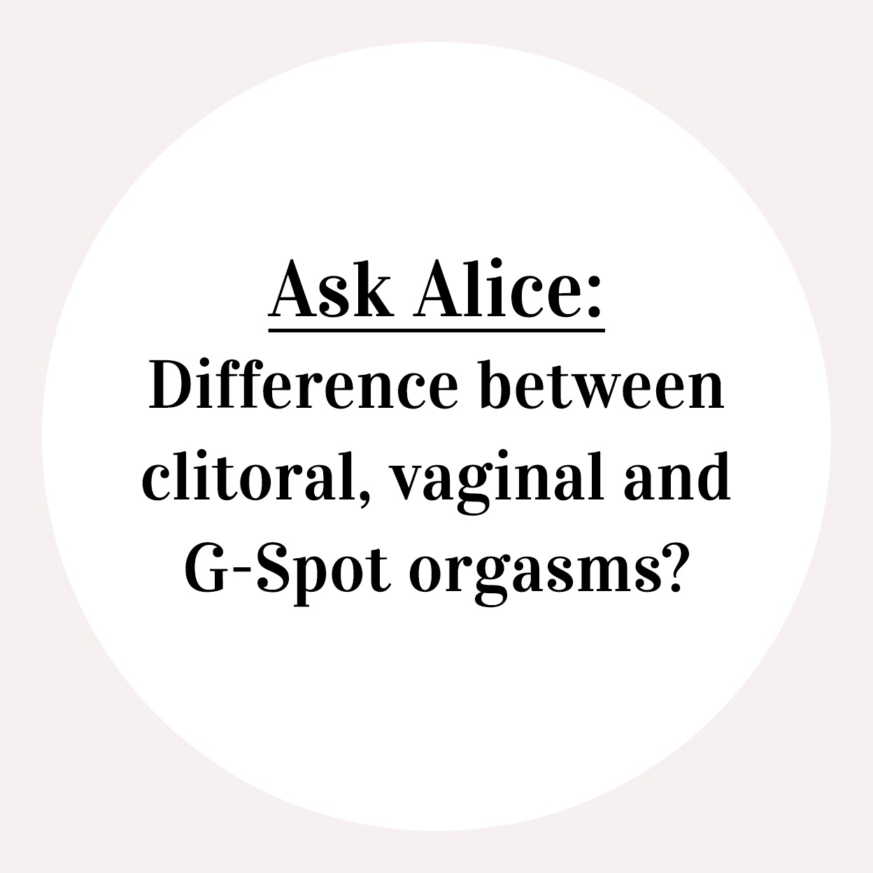 Ask sex expert Alice Wood